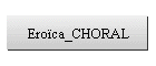 Eroca_CHORAL